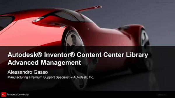 Autodesk® Inventor® Content Center Library Advanced Management
