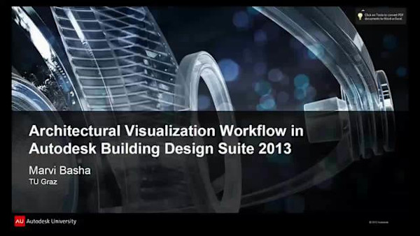 Architectural Visualization Workflow with Autodesk® Building Design Suite 2013