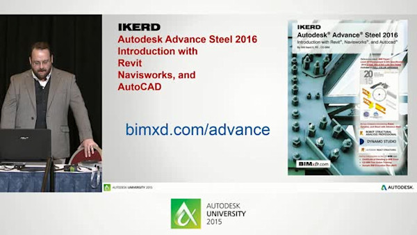 The Future of Structural Detailing with Advance Steel, Revit Structure, and NISD