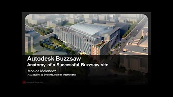 Autodesk® Buzzsaw®: Anatomy of a Successful Buzzsaw Site