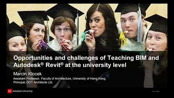 Opportunities and Challenges of Teaching BIM and Autodesk® Revit® at the University Level