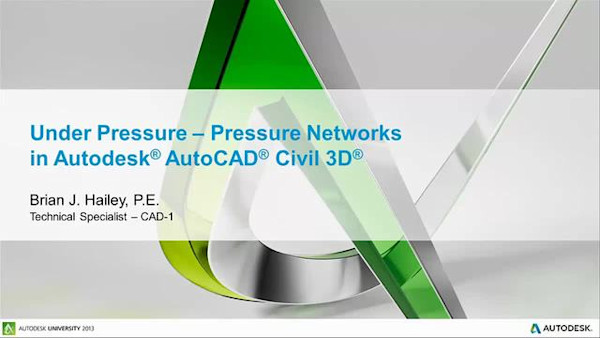 Under Pressure: Pressure Networks in AutoCAD Civil 3D