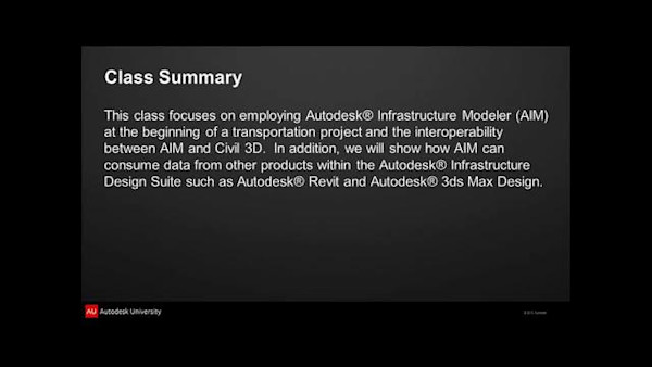 Autodesk® Infrastructure Design Suite: AIM to Please with Your Transportation Project, Part 1