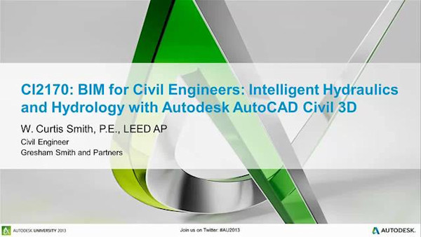 BIM for Civil Engineers: Intelligent Hydraulics and Hydrology with AutoCAD Civil 3D