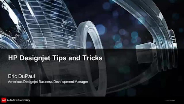 HP® Designjet Tips and Tricks: Getting the Most Out of Your HP Designjet Printer