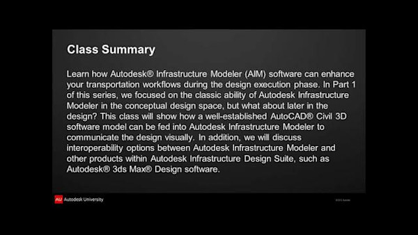 Autodesk® Infrastructure Design Suite: AIM to Please with Your Transportation Project, Part 2