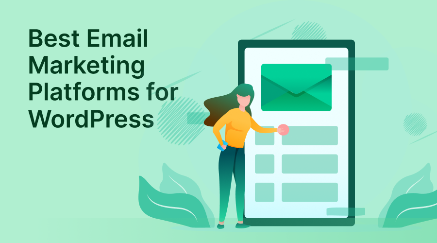 11 Best Email Marketing Software for WordPress in 2025