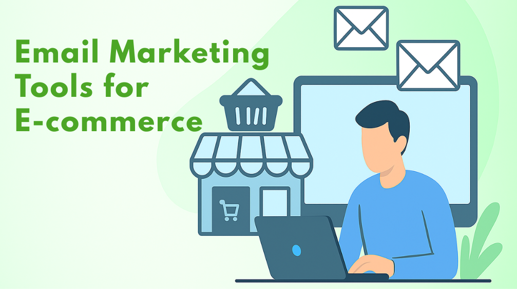  Top 7 Ecommerce Email Marketing Tools 2025