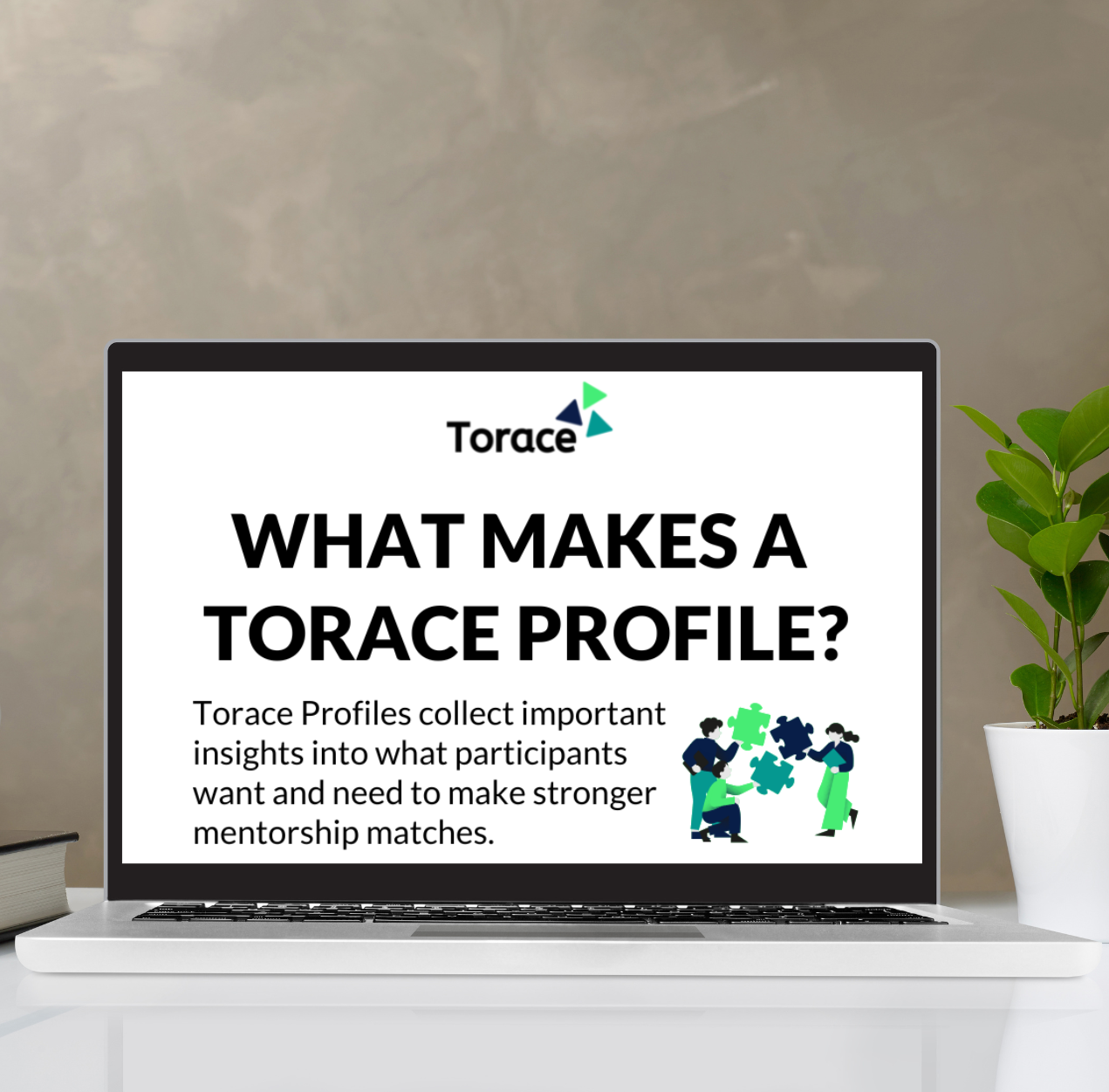 Laptop on a desk with What Makes a Torace Profile infographic on the screen.