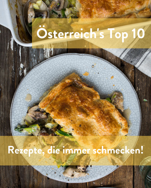 Top 10 Rezepte die Österreicher lieben