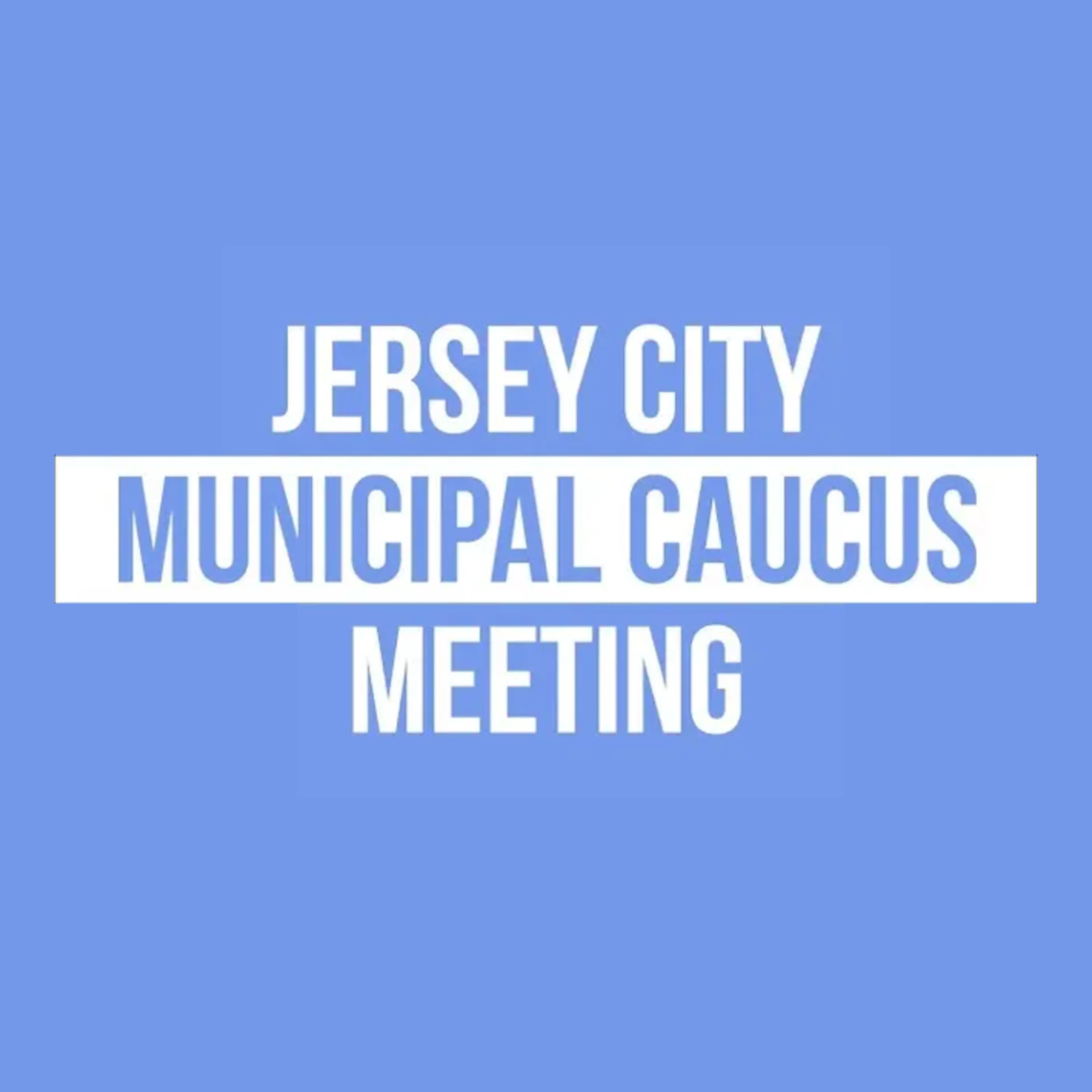 Caucus Meeting