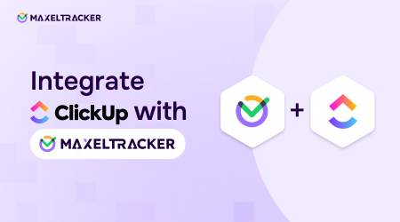 Now, ClickUp is available in MaxelTracker