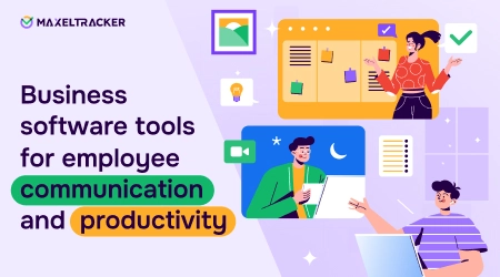 Business Software Tools for Employee Communication and Productivity