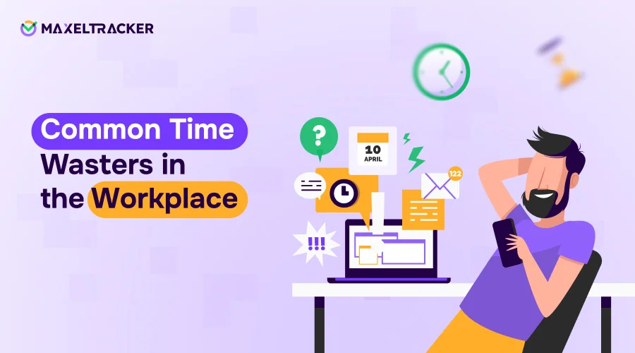 What are the most common time wasters in the workplace?