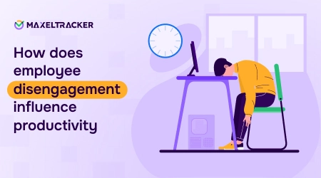 How does Employee Disengagement Influence Productivity?