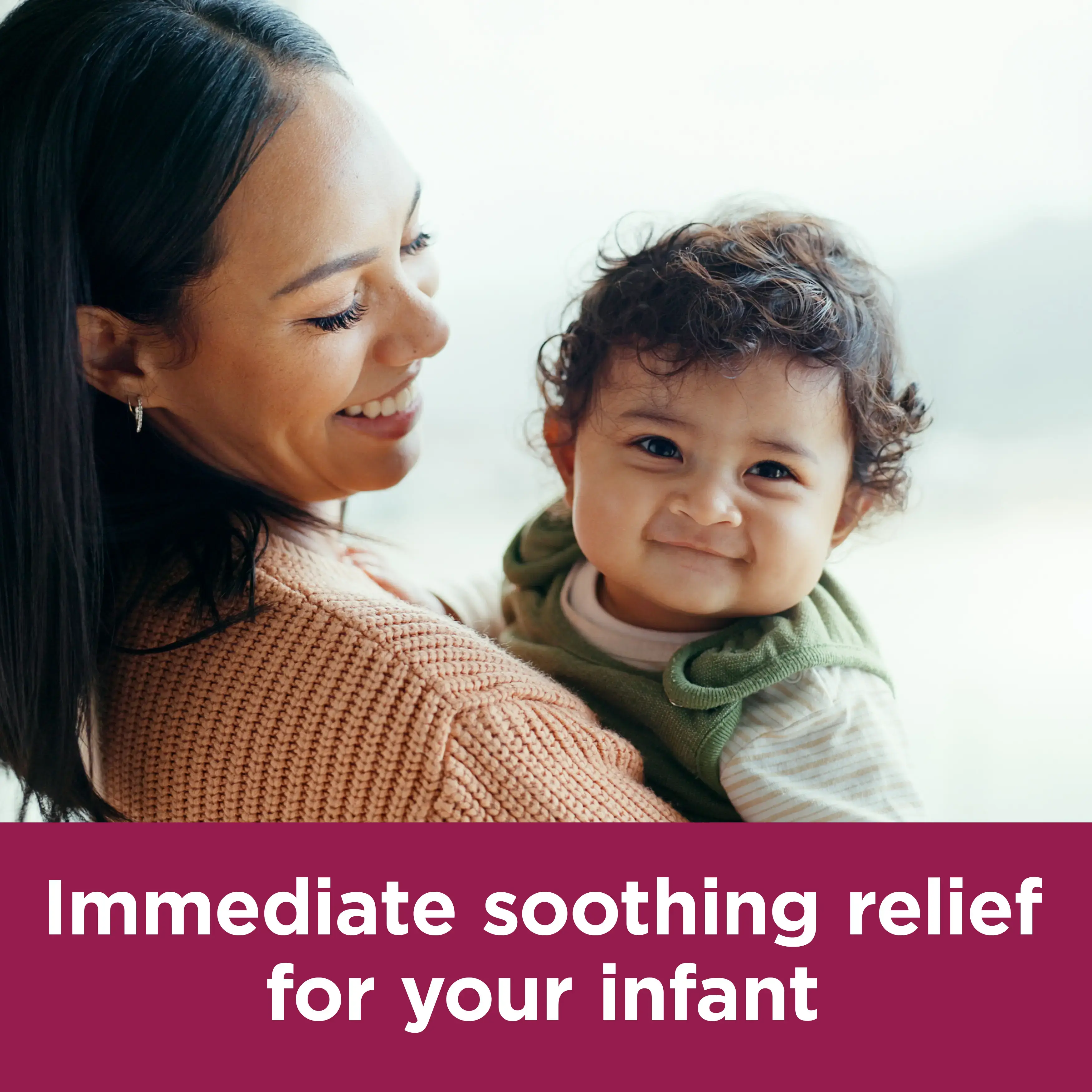 Image showing a woman with a baby on her arms with the claim: Inmediate soothing relief for your infant