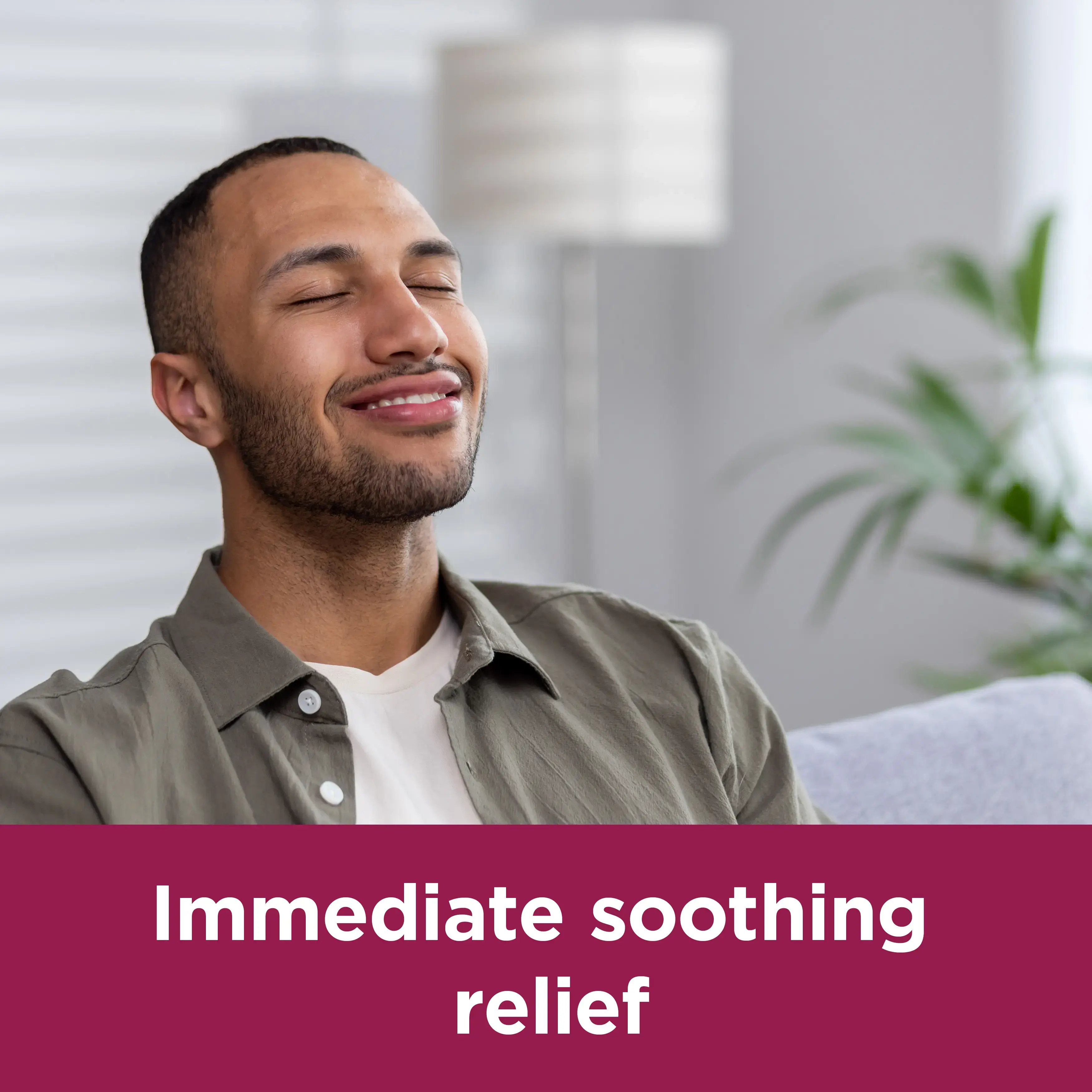 Image showing a man smiling with the claim: Inmediate soothing relief