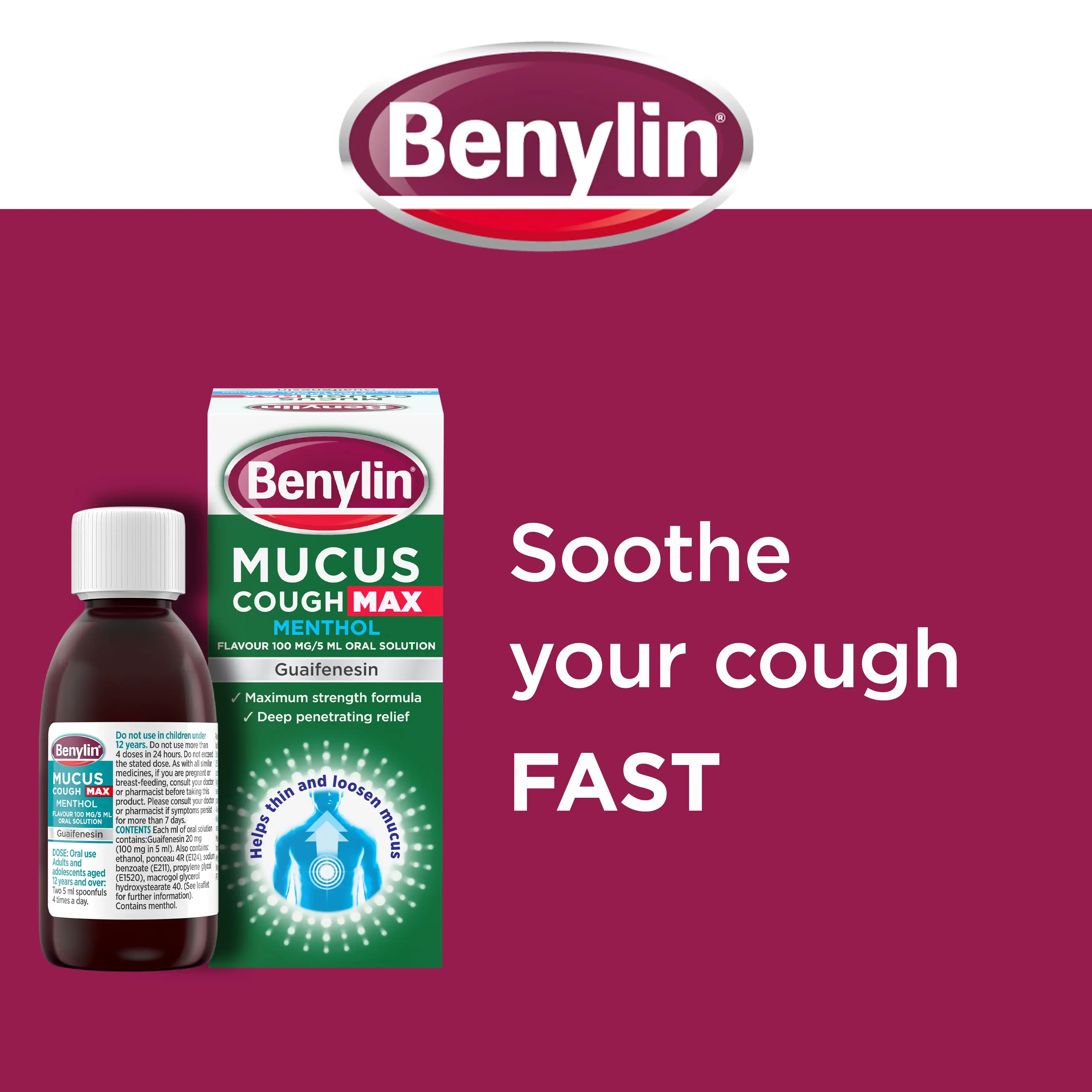 Image showing packshot of Benylin Mucus Cough Max Menthol with the title: Soothe your cough FAST