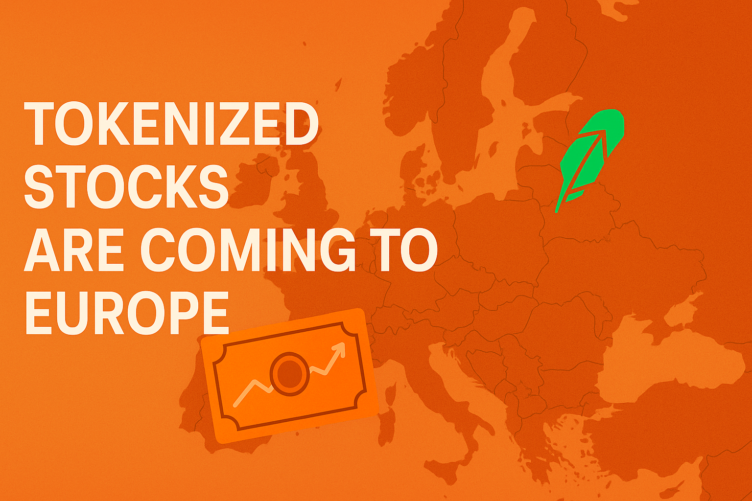 Robinhood Brings Tokenized U.S. Stocks to Europe: What EU Investors Need to Know About Taxes on RWAs