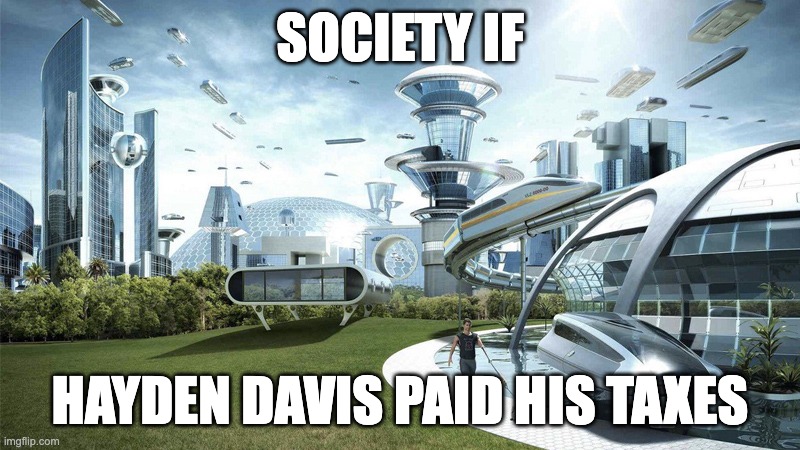How Much Does Hayden Davis Owe In Taxes?