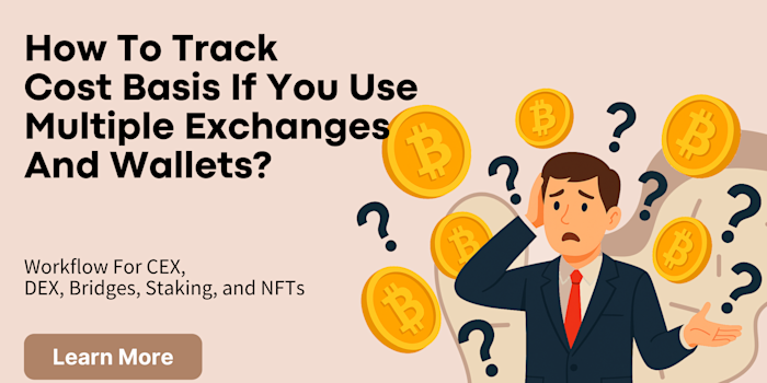 How do I track cost basis if I use multiple exchanges and wallets?