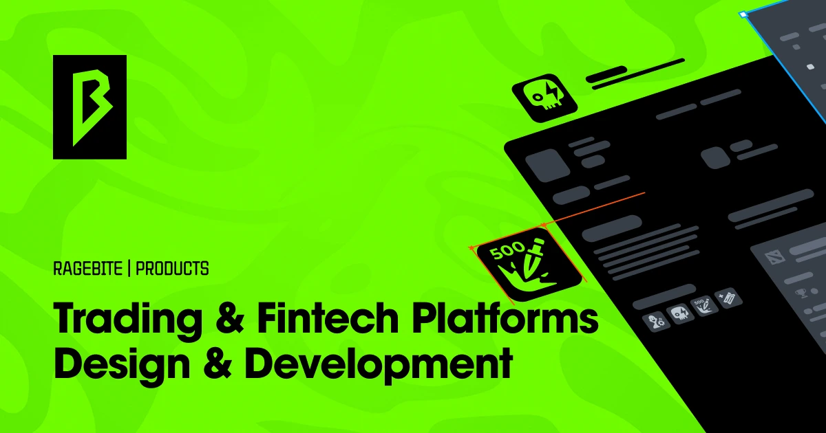 Trading & Fintech Platforms Design & Development | RAGEBITE