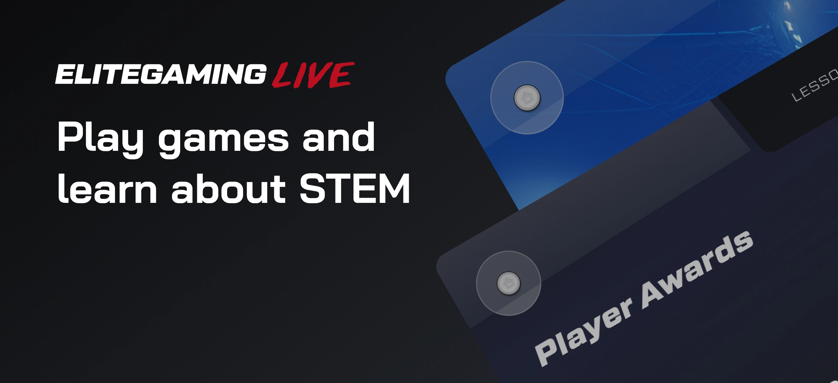 EliteGamingLive — an edtech platform utilizing esports as an avenue to cultivate the next generation of scientists