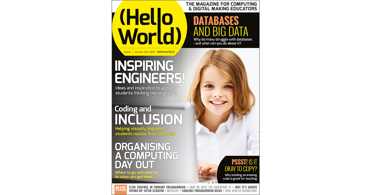 Issue 5 | Hello World | Raspberry Pi Foundation