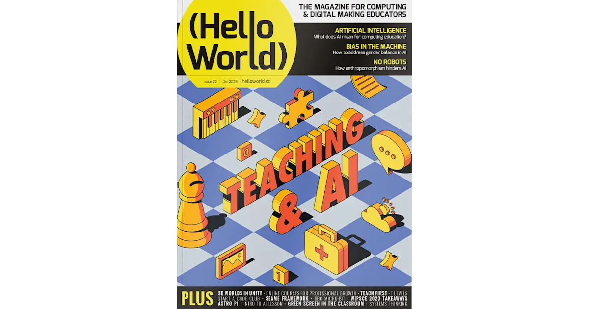 Issue 22 | Hello World | Raspberry Pi Foundation