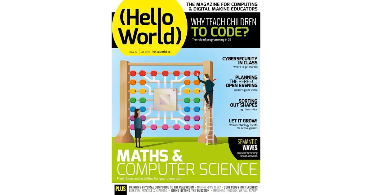 10 hello world programs for your raspberry pi Images... Issue 10 | Hello World | Raspberry Pi Foundation