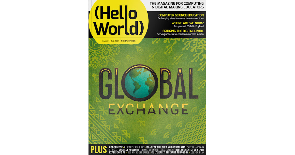 Issue 23 | Hello World | Raspberry Pi Foundation