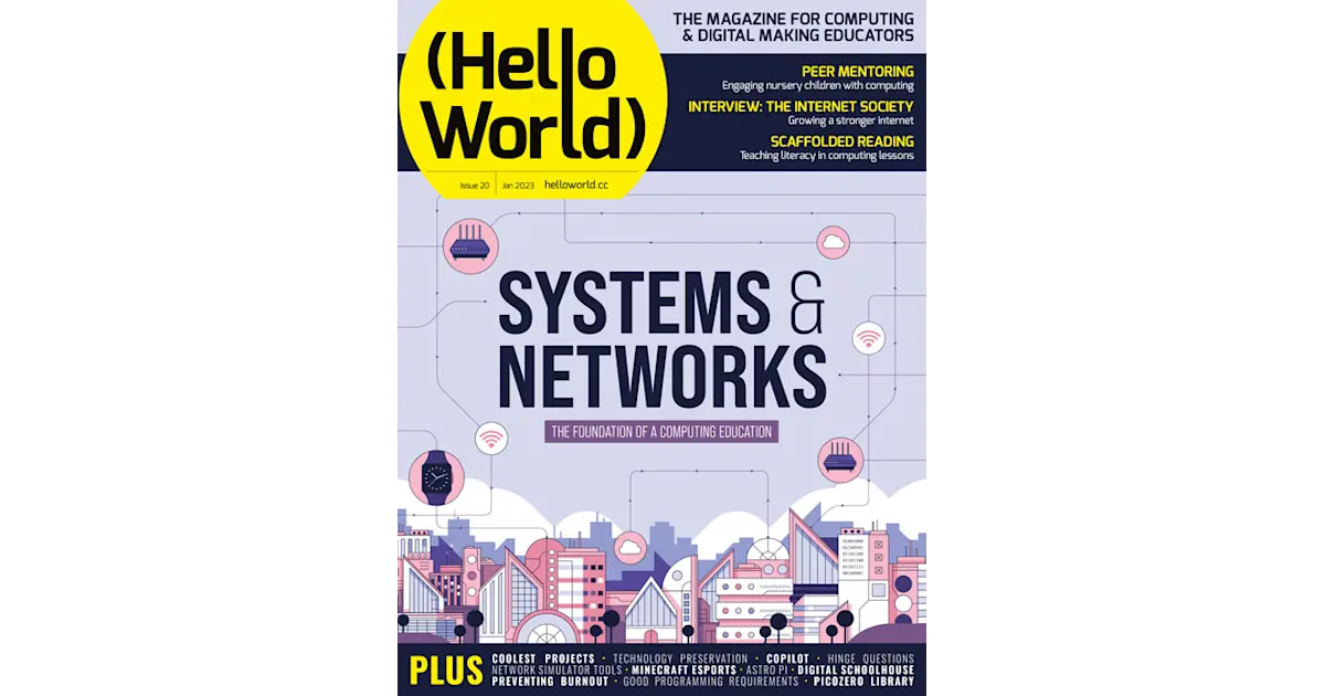 Issue 20 | Hello World | Raspberry Pi Foundation