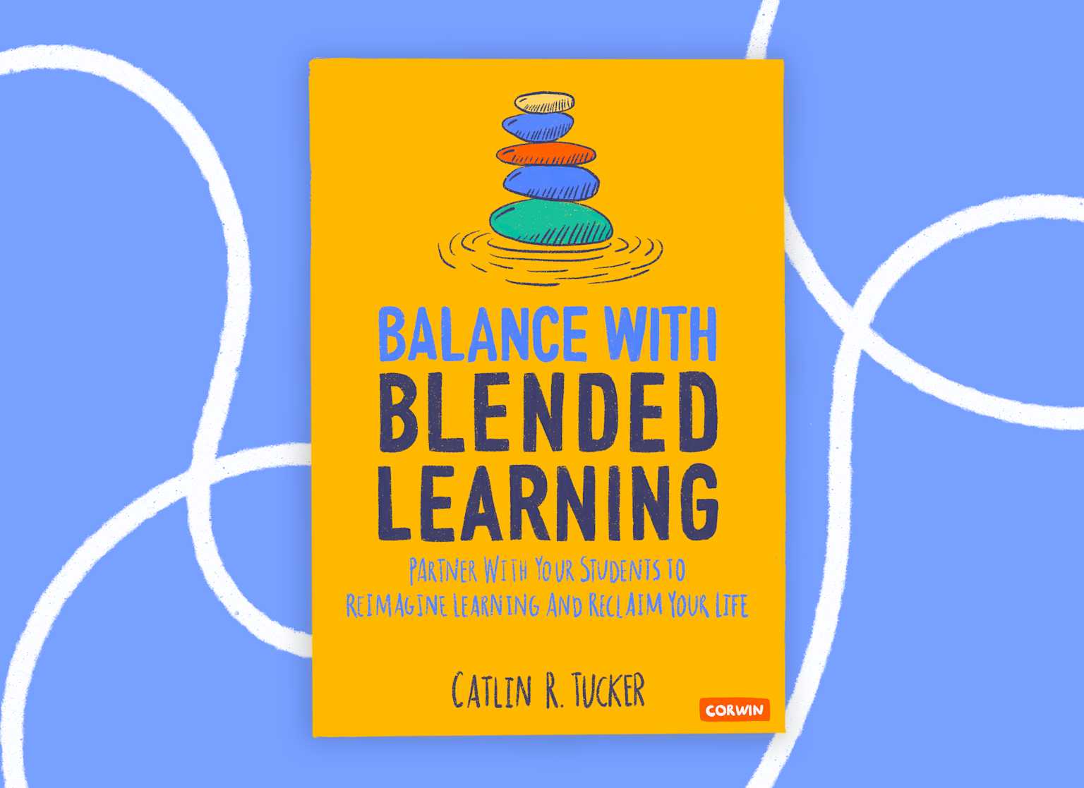 Edpuzzle Book Club: A Review of Balance With Blended Learning by Catlin ...