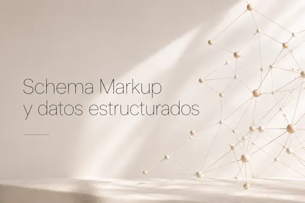 Schema Markup y datos estructurados: por qué son más importantes que nunca en la era de la inteligencia artificial