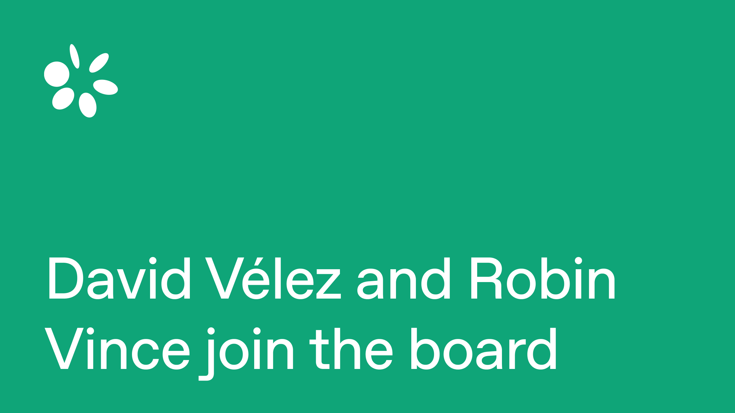 David Vélez and Robin Vince join OpenAI’s boards