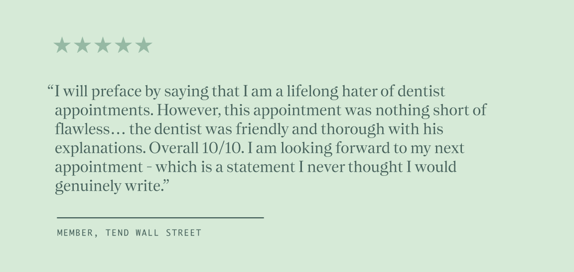 Happy Patients Member Quote Tend Wall Street