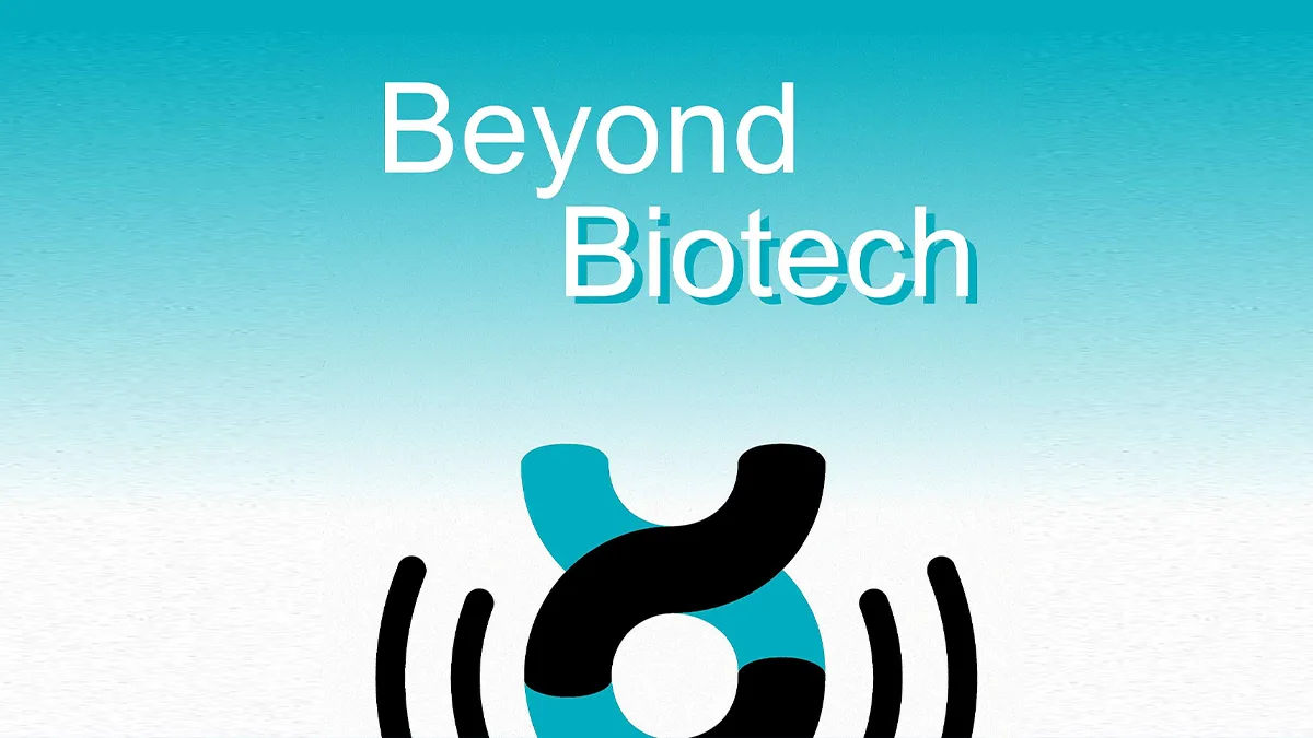 10 biotech podcasts Beyond Biotech