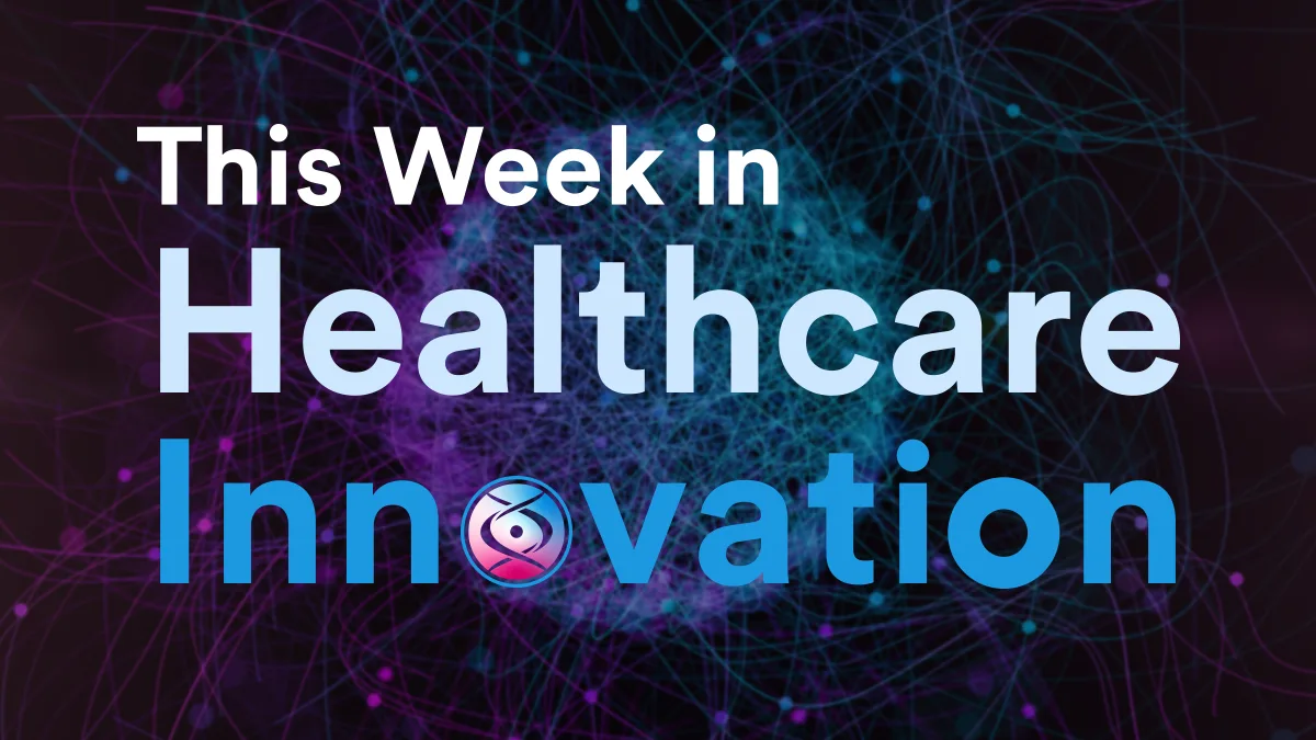 This Week in Healthcare innovation image