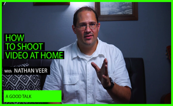 Screenshot from the video "How To Shoot Video At Home" with Nathan Veer