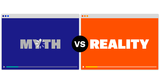 Myth vs Reality