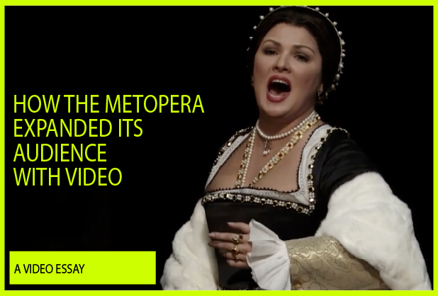 Title card for "How The MetOpera Expanded Its Audience With Video"