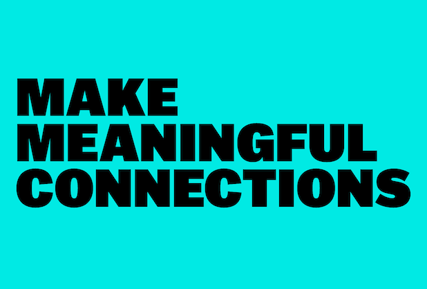 Blue title card for "Make Meaningful Connections"