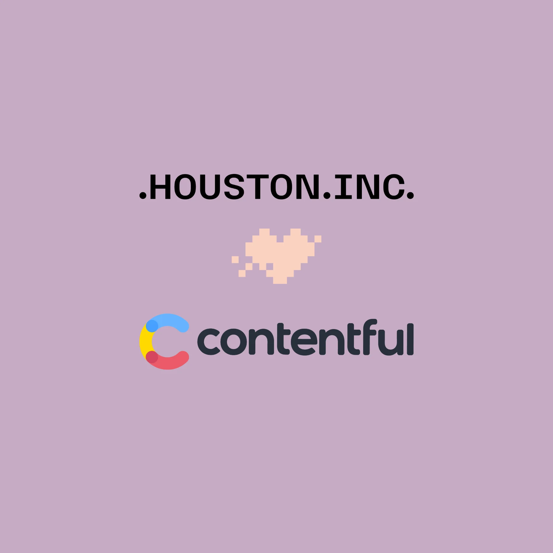 Houston Inc. x Contentful