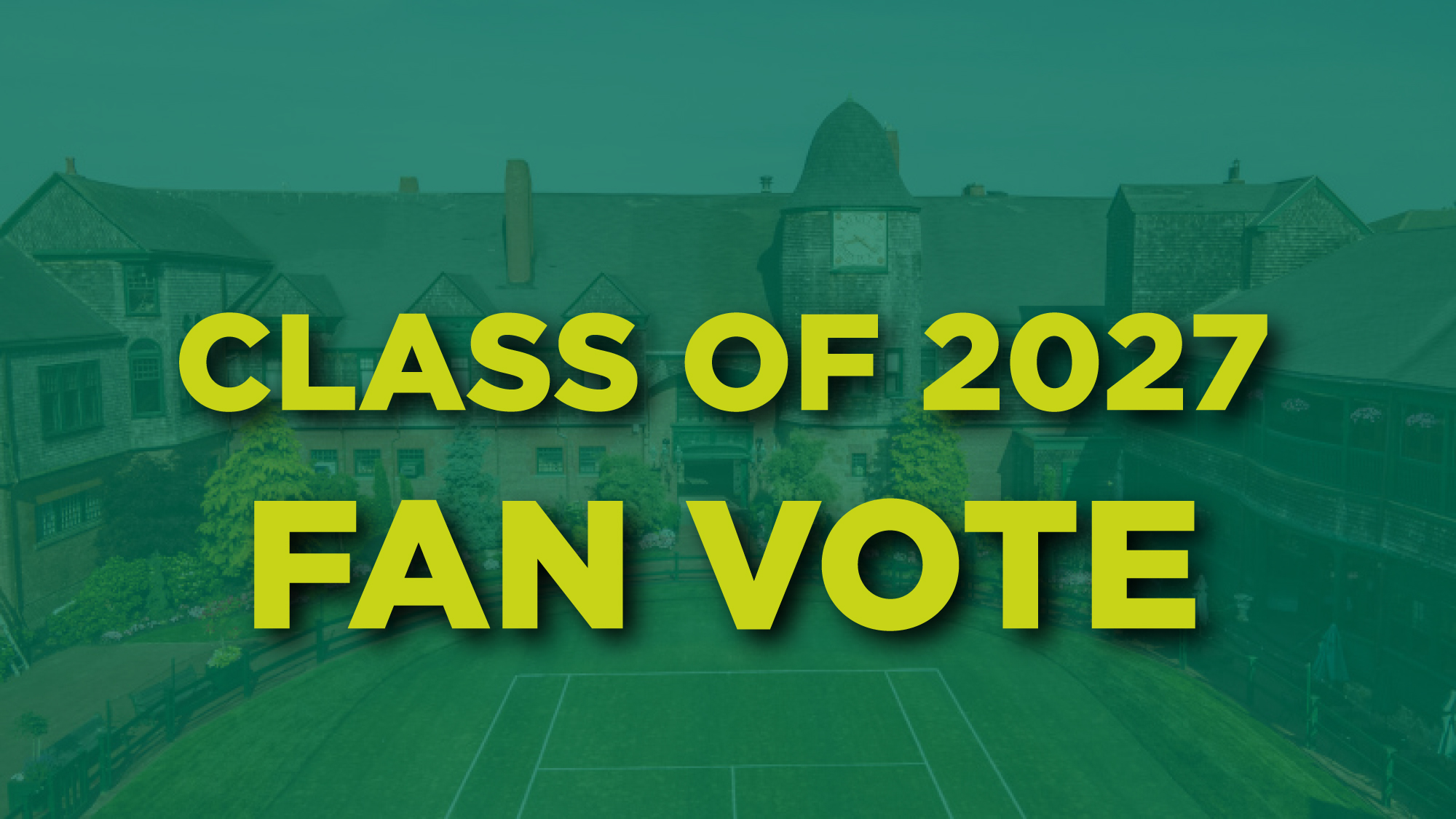 Class of 2027 Fan Vote
