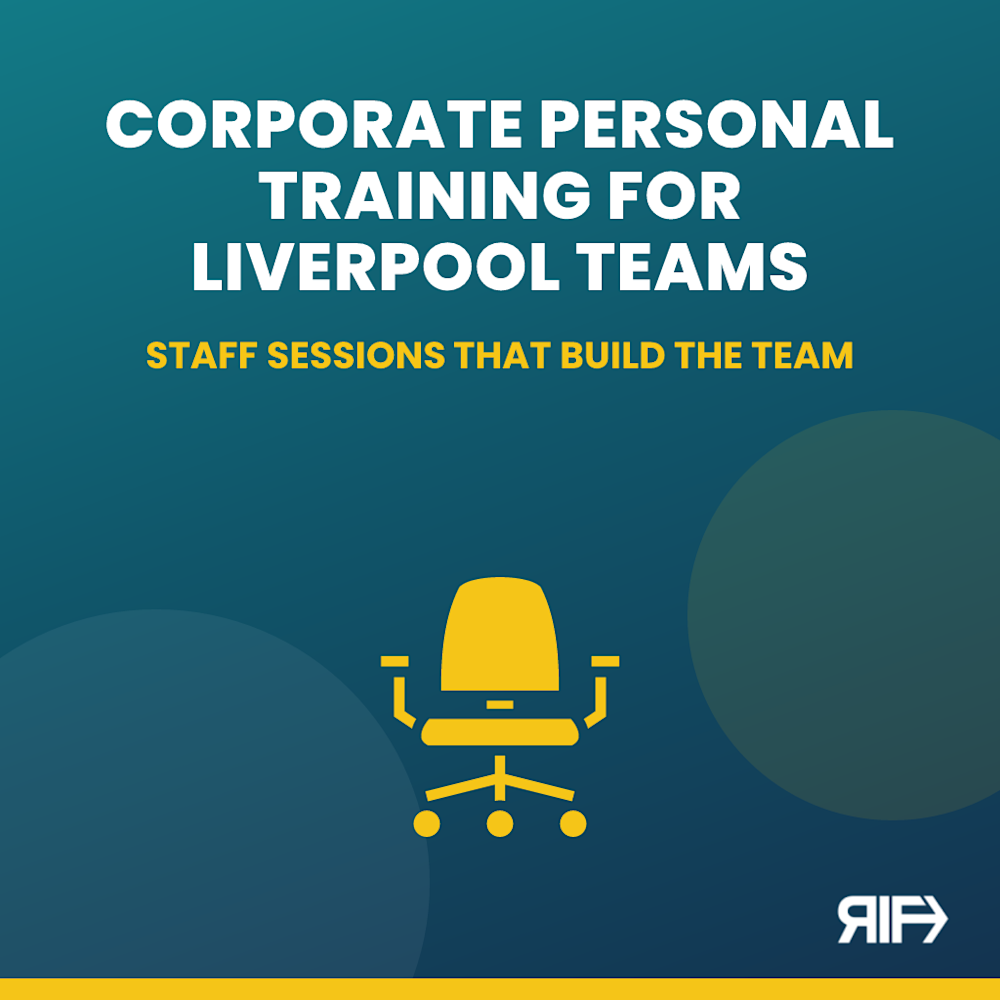 Corporate Personal Training for Liverpool Teams: Reshape Infinity Fitness blog cover
