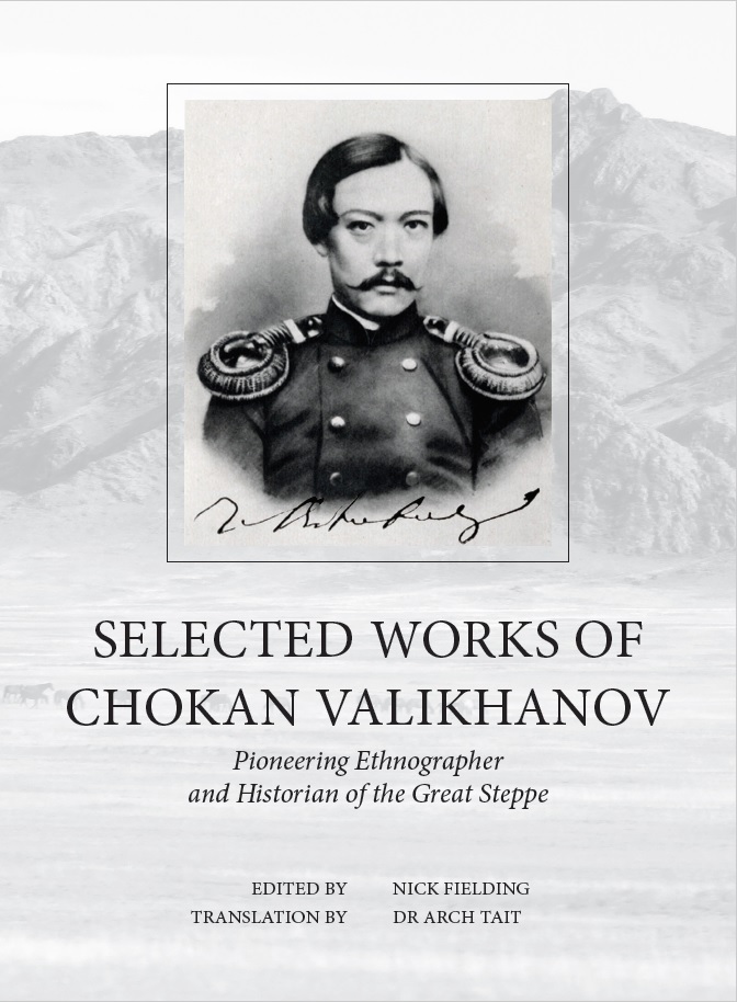 Selected Works of Chokan Valikhanov