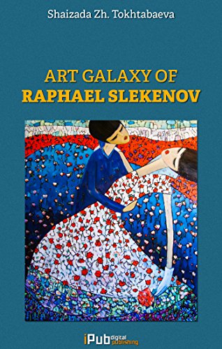 Art galaxy of Raphael Slekenov 