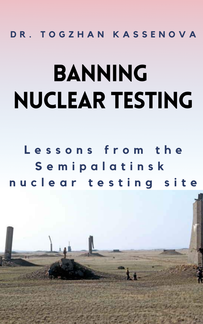 Banning Nuclear Testing