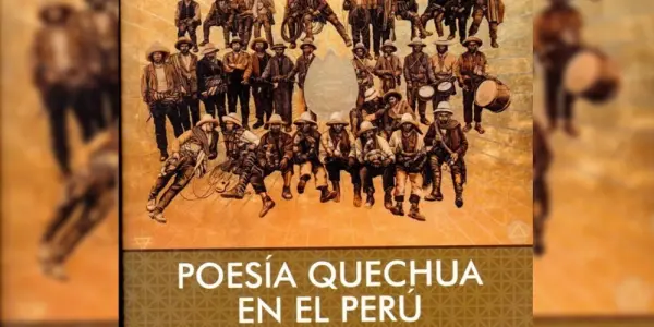 El quechua: su producción literaria y otras expresiones artísticas.