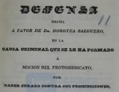 Dorotea Salguero, "la doctora"